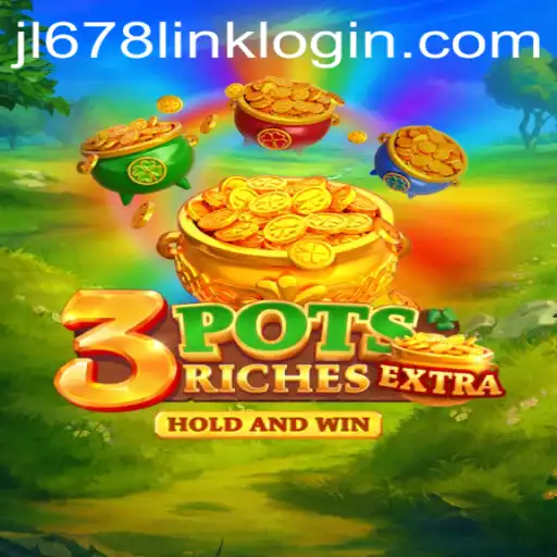 3potsExtra: A Thrilling Gameplay Experience on JL678.COM