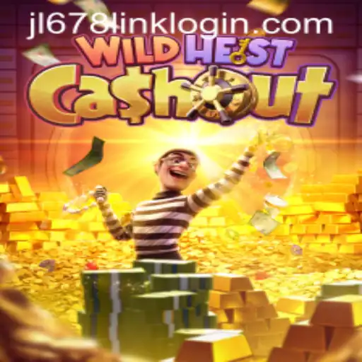 Explore the WildHeistCashout Game: A Thrilling Adventure with JL678.COM